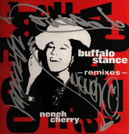 Neneh Cherry - Buffalo Stance (Remixes)