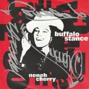 7inch Vinyl Single - Neneh Cherry - Buffalo Stance
