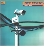 12inch Vinyl Single - Neo Cortex - Don't You