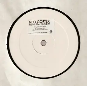Neo Cortex - Hold Me Tonight