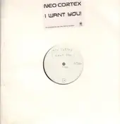 Neo Cortex - I Want You!