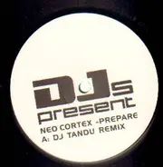 Neo Cortex - Prepare