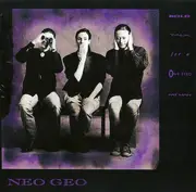 CD - Neo Geo - Bold Talk For A One Eyed Fat Man