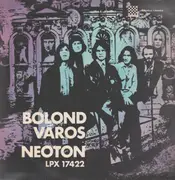 LP - Neoton Família - Bolond Város - Pokora 2001, Orange Label