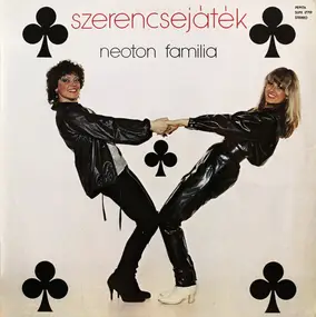 Neoton Família - Szerencsejáték