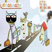 Neoangin - Say Hi To Your Neighborhood