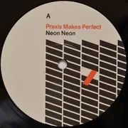 LP & CD - Neon Neon - Praxis Makes Perfect - CD