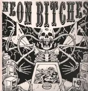 Neon Bitches - Neon Bitches