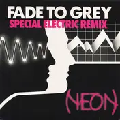 Neon - Fade To Grey