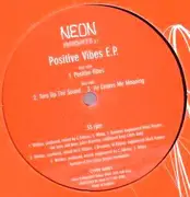 12inch Vinyl Single - Neon Heights - Neon Heights 3.1 (Positive Vibes E.P.)