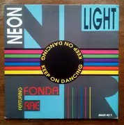 12inch Vinyl Single - Neon Light - Keep On Dancing