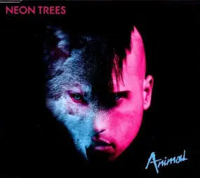 Neon Trees - Animal