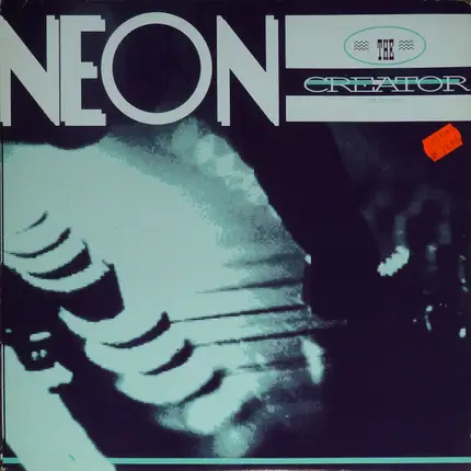 Neon - The Creator