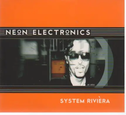 Neon Electronics - System Rivièra