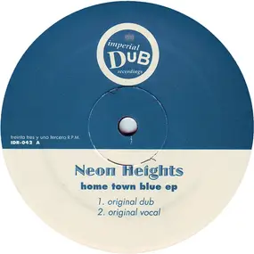 Neon Heights - Home Town Blue EP