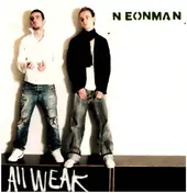Neonman - all weak