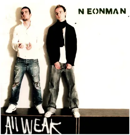 Neonman - all weak
