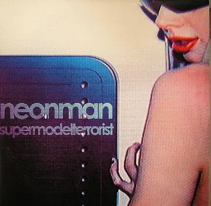 Neonman - Supermodelterrorist