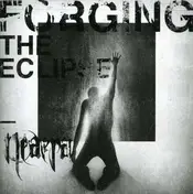 Neaera - Forging the Eclipse