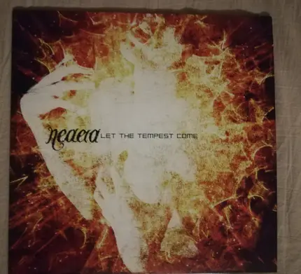 Neaera - Let the Tempest Come