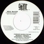 Neal McCoy - Forever Works For Me (Monday, Tuesday, Wednesday, Thursday)