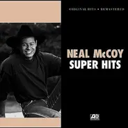 Neal McCoy - Super Hits