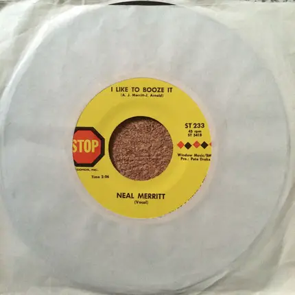 Neal Merritt - I Like To Booze It