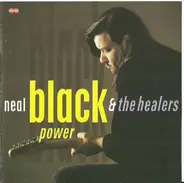 Neal Black And The Healers - Black Power
