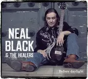 CD - Neal Black & The Healers - Before Daylight