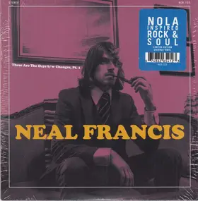 Neal Francis - These Are The Days