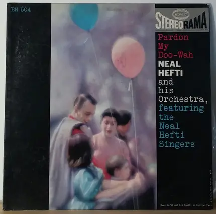 Neal Hefti's Orchestra Featuring The Neal Hefti Singers - Pardon My Doo-Wah