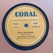 Neal Hefti's Orchestra - Kissin' Bug Boogie / Don't Be That Way