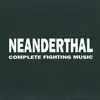 7inch Vinyl Single - Neanderthal - Complete Fighting Music - White Label, Numbered