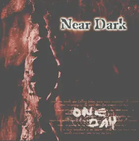 Near Dark - One Day