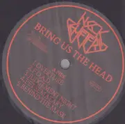 LP - Neck Cemetery - Bring Us The Head - Insert included