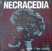 LP - Necracedia - Now I See Clearly