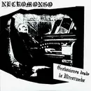 7inch Vinyl Single - Necromongo - Grabaciones Desde La Ultratumba