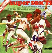 Ned Martin - Super Sox '75