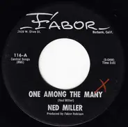 Ned Miller - One Among The Many