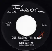 Ned Miller - One Among The Many
