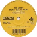 7inch Vinyl Single - Ned Miller - From A Jack To A King / Do What You Do Do Well