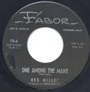 7inch Vinyl Single - Ned Miller - One Among The Many