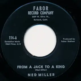 Ned Miller - From a Jack to a King