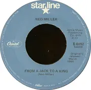 7inch Vinyl Single - Ned Miller - From A Jack To A King / Do What You Do, Do Well