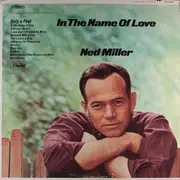 LP - Ned Miller - In The Name Of Love