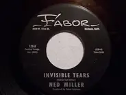 Ned Miller - Invisible Tears / Old Restless Ocean
