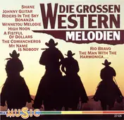 Orchester Bruno Bertone - Die Grossen Western Melodien
