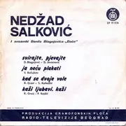 7inch Vinyl Single - Nedžad Salković - Svirajte, Pevajte - EP