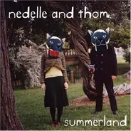 Nedelle Torrisi and Thom Moore - Summerland