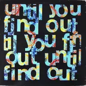 Ned's Atomic Dustbin - Until You Find Out